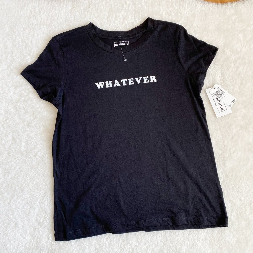 For The Republic, Women's Graphic T "Whatever" Short Sleeve, Black, Size S